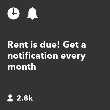 Rent is due! Get a notification every month 