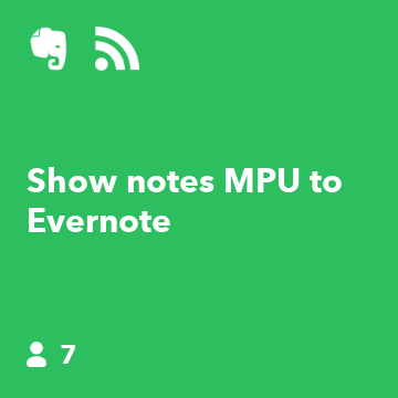 Show notes MPU to Evernote