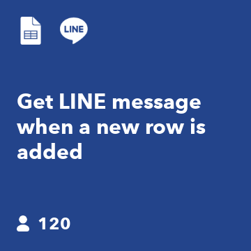 Get LINE message when a new row is added