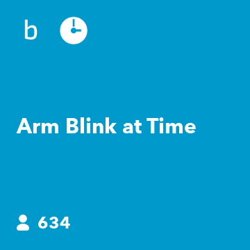 Arm Blink at Time