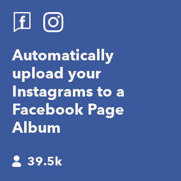 Automatically upload your Instagrams to a Facebook Page Album