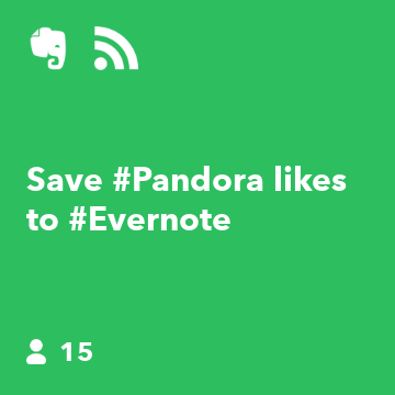 Save #Pandora likes to #Evernote