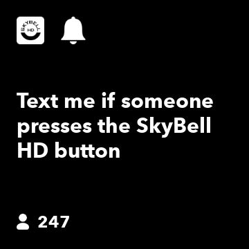 Text me if someone presses the SkyBell HD button
