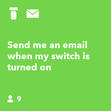 Send me an email when my switch is turned on