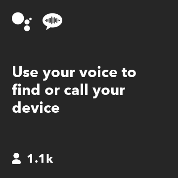 Use your voice to find or call your device