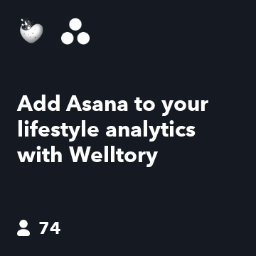Add Asana to your lifestyle analytics with Welltory