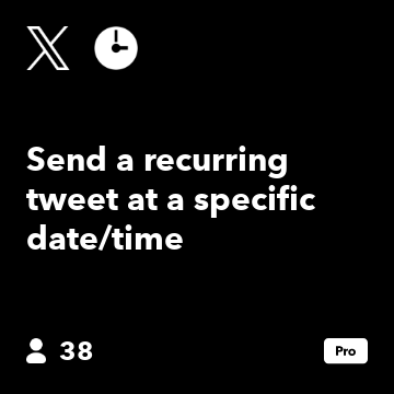 Send a recurring tweet at a specific date/time