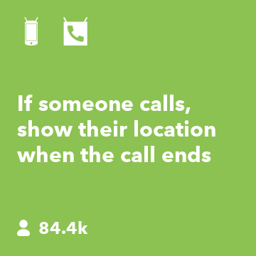 If someone calls, start maps and show his location.