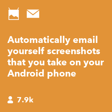 Automatically email yourself screenshots that you take on your Android phone