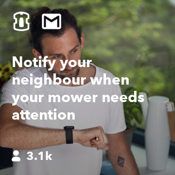 Notify your neighbour when your mower needs attention