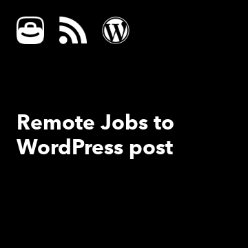 Remote Jobs to WordPress post