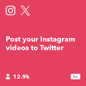 Post your Instagram videos to Twitter