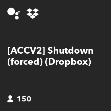 [ACCV2] Shutdown (forced) (Dropbox)