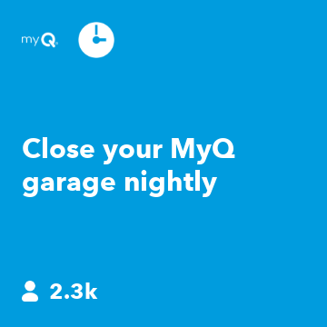 Close your MyQ garage nightly