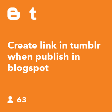 Create link in tumblr when publish in blogspot